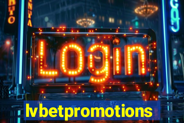 lvbetpromotions