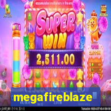 megafireblaze