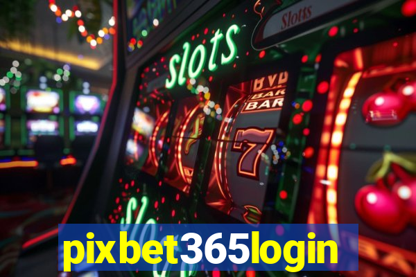 pixbet365login