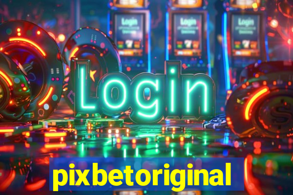 pixbetoriginal