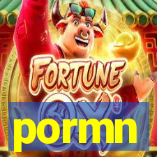 pormn