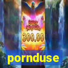 pornduse