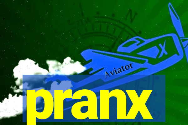 pranx