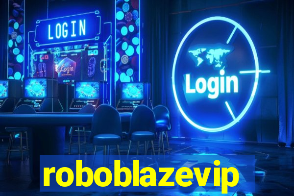 roboblazevip