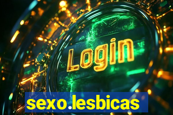 sexo.lesbicas