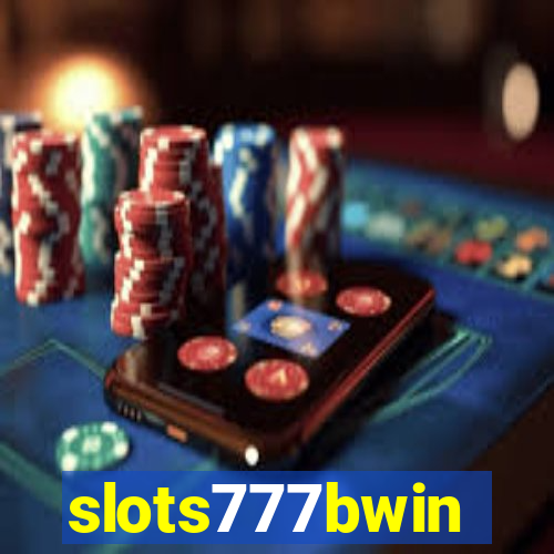 slots777bwin