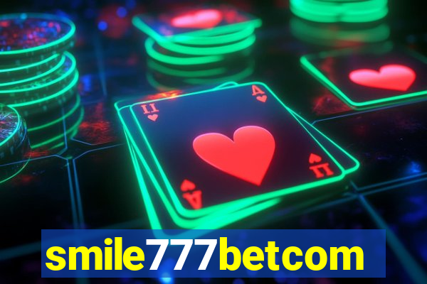 smile777betcom