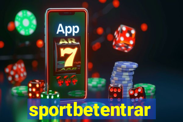 sportbetentrar