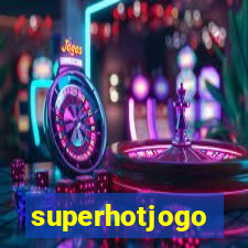 superhotjogo