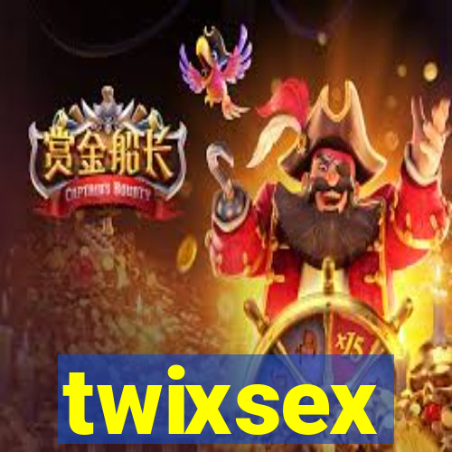 twixsex