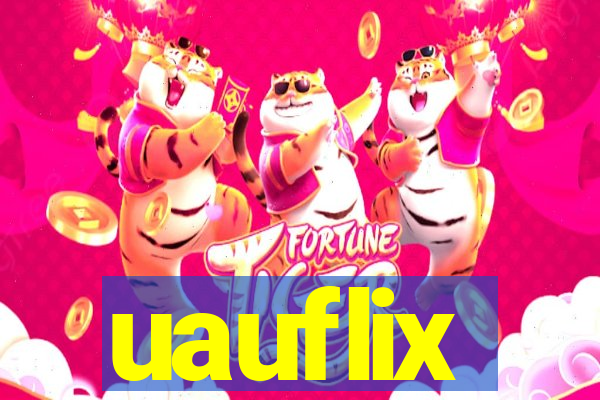 uauflix