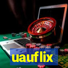 uauflix