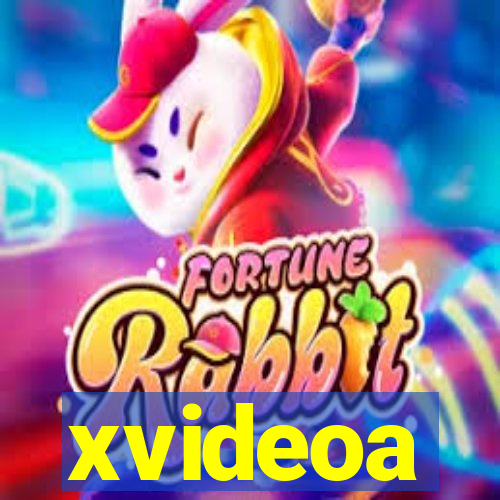 xvideoa