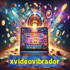 xvideovibrador