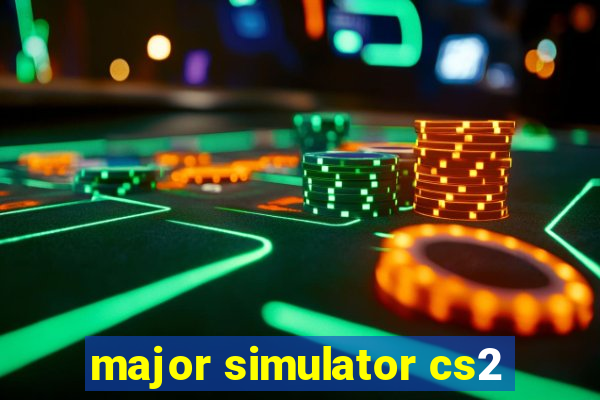 major simulator cs2