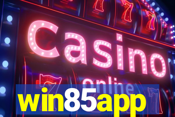 win85app